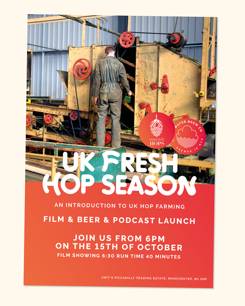 UK Fresh Hop Season: Beer + Film + Podcast Launch | 15th October from 6PM