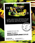 Promotional poster for Hong Kong Film + Grub Club event at Cloudwater Brew Co, Manchester. Come and enjoy the beauty of HK cinema, served alongside authentic hk-style dishes with Wong Dumplings. Thursday 9th July, 7pm. Film is 2046, Tickets £25 including film and grub